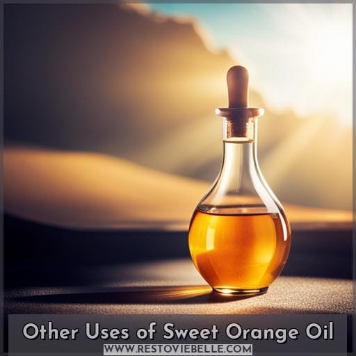 Other Uses of Sweet Orange Oil