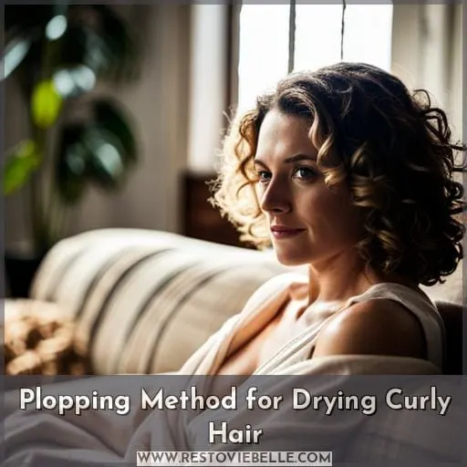 Plopping Method for Drying Curly Hair