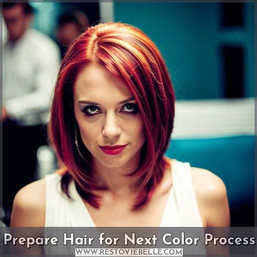 Prepare Hair for Next Color Process