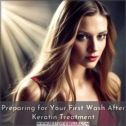 Preparing for Your First Wash After Keratin Treatment