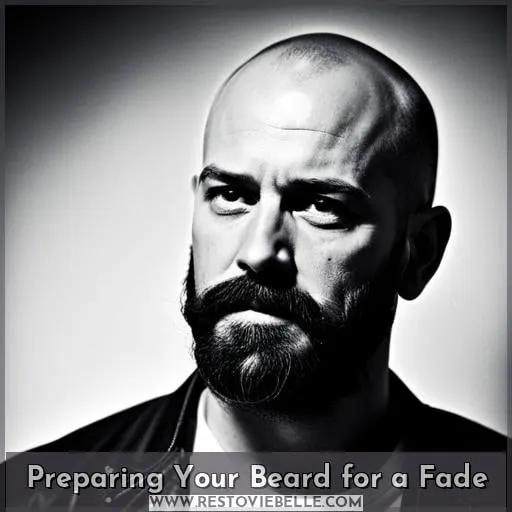 Preparing Your Beard for a Fade