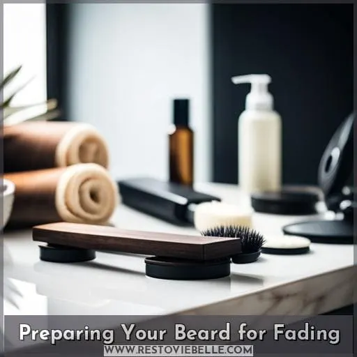 Preparing Your Beard for Fading