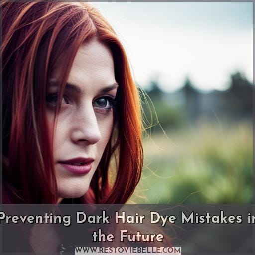 Preventing Dark Hair Dye Mistakes in the Future