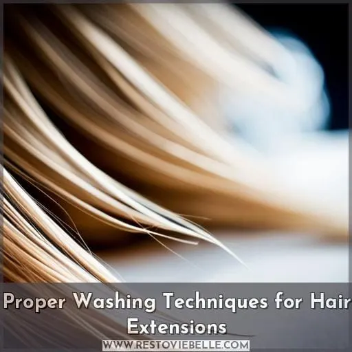 Proper Washing Techniques for Hair Extensions