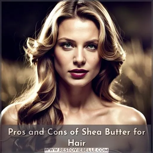 Pros and Cons of Shea Butter for Hair
