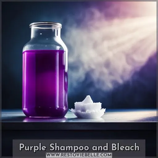 Purple Shampoo and Bleach