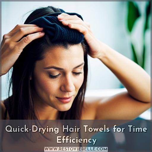 Quick-Drying Hair Towels for Time Efficiency