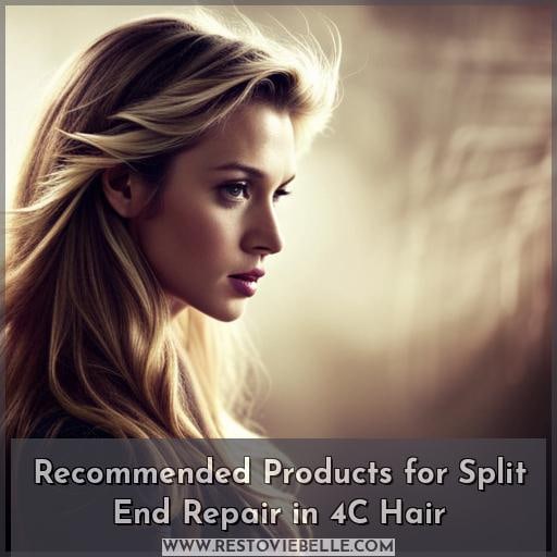Recommended Products for Split End Repair in 4C Hair