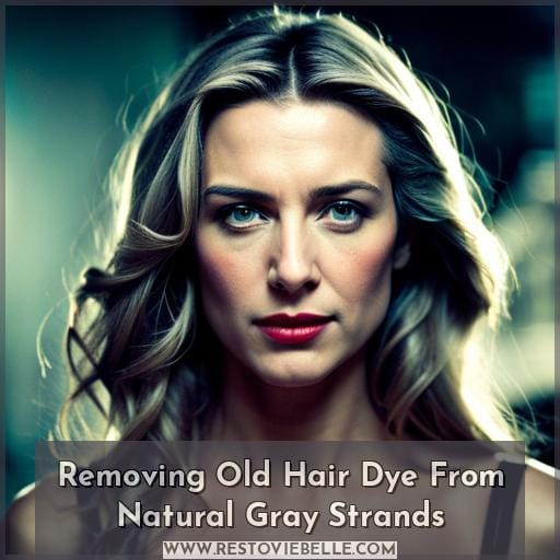 Removing Old Hair Dye From Natural Gray Strands