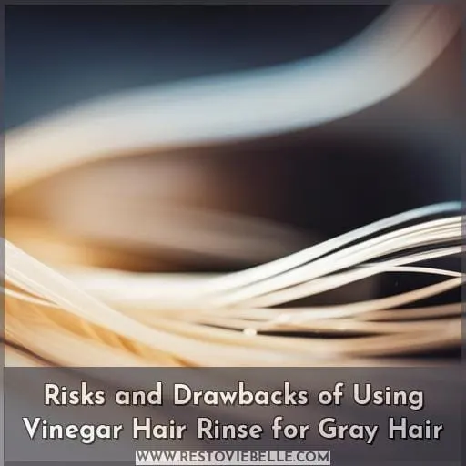 Risks and Drawbacks of Using Vinegar Hair Rinse for Gray Hair