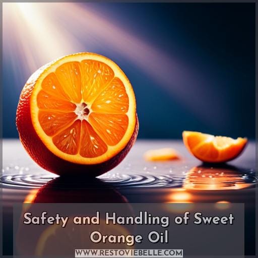 Safety and Handling of Sweet Orange Oil