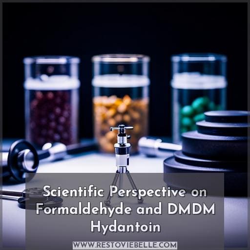 Scientific Perspective on Formaldehyde and DMDM Hydantoin