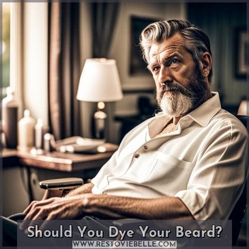 Should You Dye Your Beard Should You Dye Your Beard