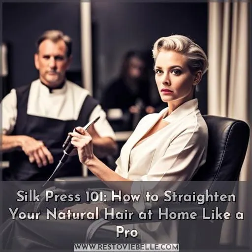 Silk Press 101: How to Straighten Your Natural Hair at Home Like a Pro