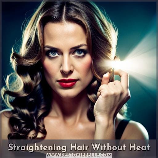 Straightening Hair Without Heat