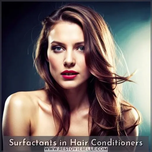 Surfactants in Hair Conditioners