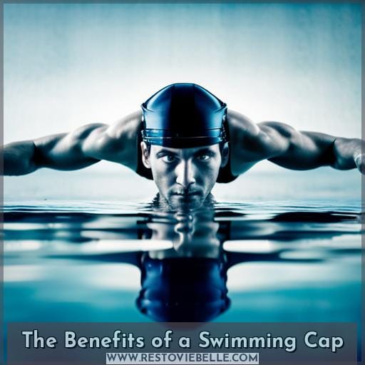 The Benefits of a Swimming Cap
