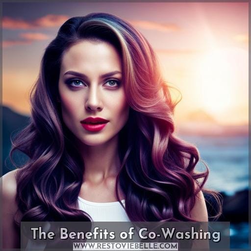 The Benefits of Co-Washing The Benefits of Co-Washing