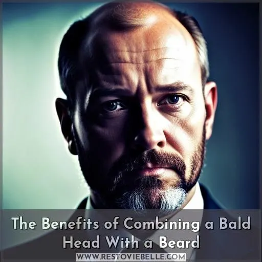 The Benefits of Combining a Bald Head With a Beard