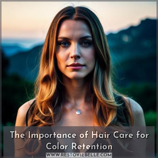 The Importance of Hair Care for Color Retention