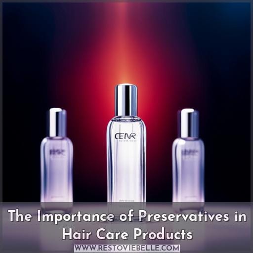 The Importance of Preservatives in Hair Care Products
