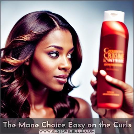 The Mane Choice Easy on the Curls