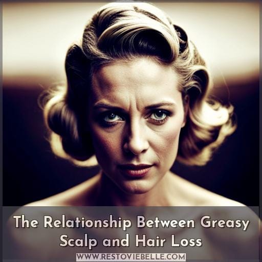 The Relationship Between Greasy Scalp and Hair Loss