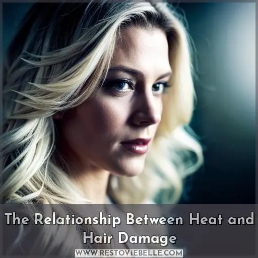 The Relationship Between Heat and Hair Damage