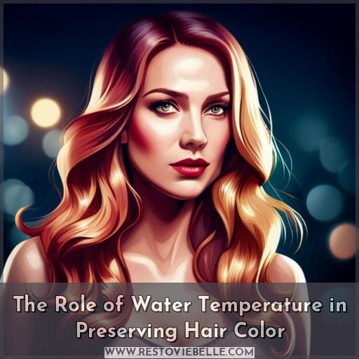 The Role of Water Temperature in Preserving Hair Color