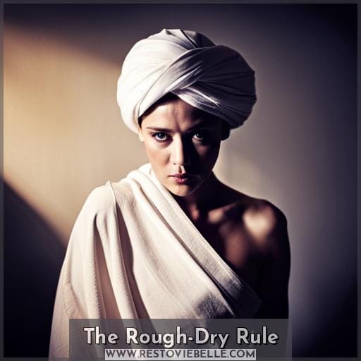 The Rough-Dry Rule