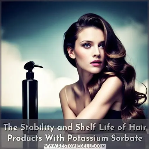 The Stability and Shelf Life of Hair Products With Potassium Sorbate