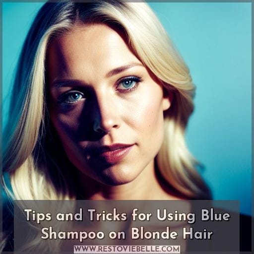 Tips and Tricks for Using Blue Shampoo on Blonde Hair