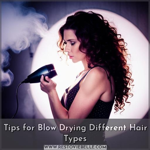 Tips for Blow Drying Different Hair Types