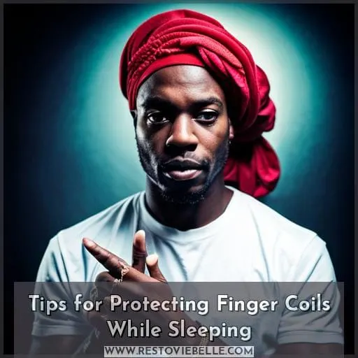 Tips for Protecting Finger Coils While Sleeping