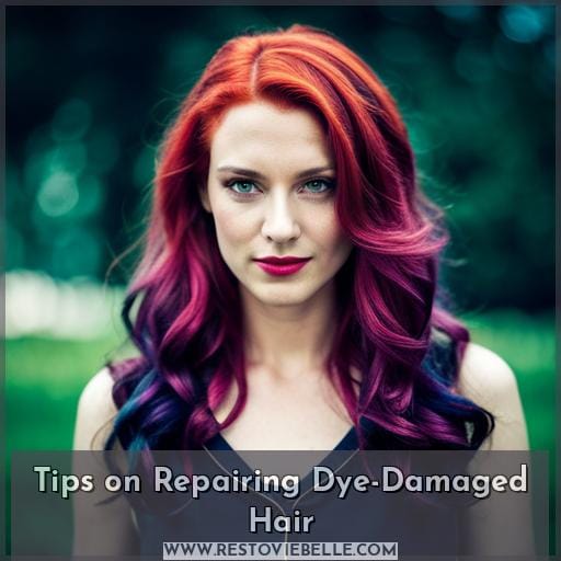 Tips on Repairing Dye-Damaged Hair