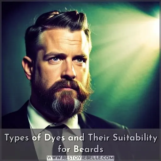 Types of Dyes and Their Suitability for Beards