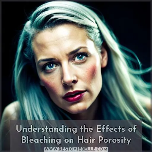 Understanding the Effects of Bleaching on Hair Porosity