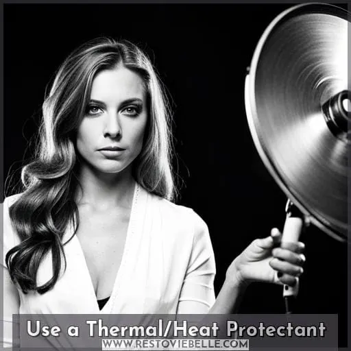 Use a Thermal/Heat Protectant