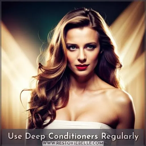 Use Deep Conditioners Regularly
