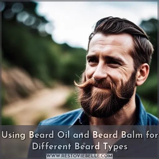 Using Beard Oil and Beard Balm for Different Beard Types
