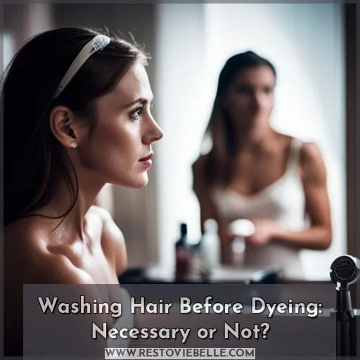 Washing Hair Before Dyeing: Necessary or Not
