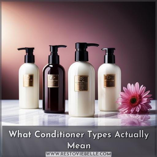 What Conditioner Types Actually Mean