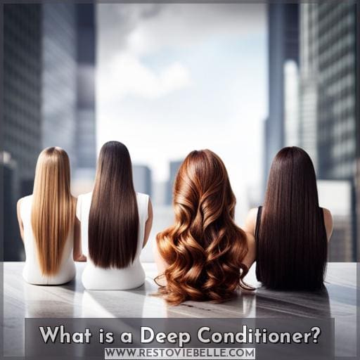 What is a Deep Conditioner
