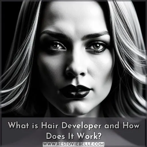 What is Hair Developer and How Does It Work