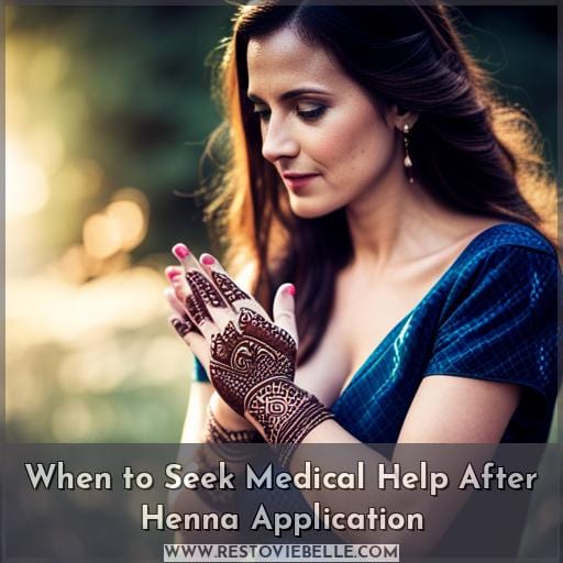 When to Seek Medical Help After Henna Application