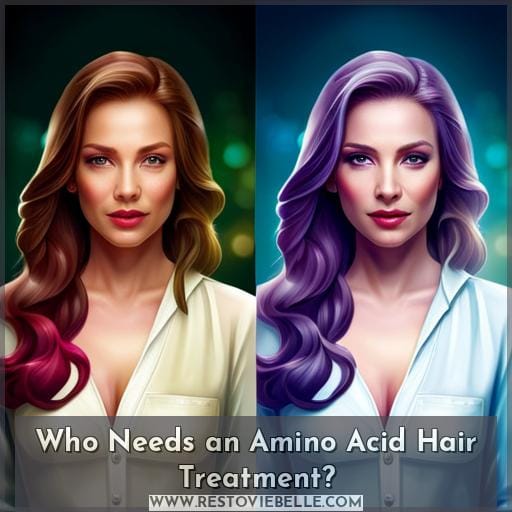 Who Needs an Amino Acid Hair Treatment