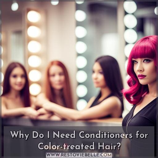 Why Do I Need Conditioners for Color-treated Hair