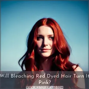 will bleaching red dyed hair turn it pink