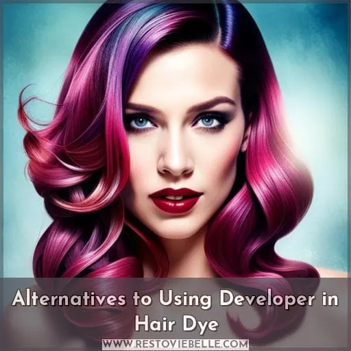 Alternatives to Using Developer in Hair Dye