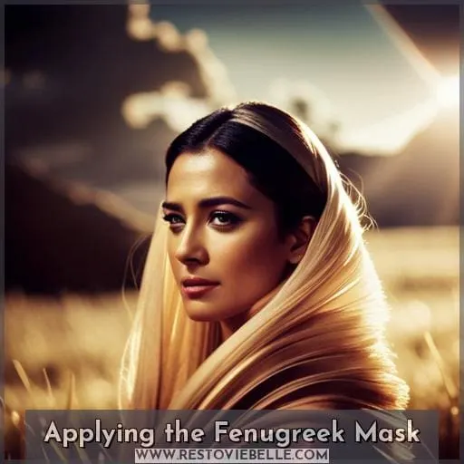 Applying the Fenugreek Mask